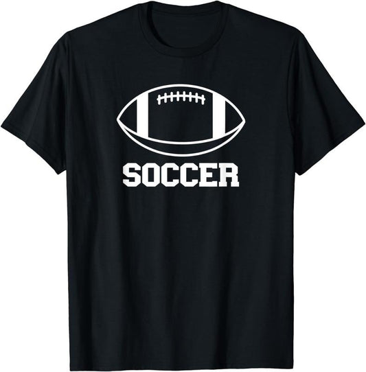 [100% Cotton] Funny Soccer Shirt with Football Sports Joke T-Shirt