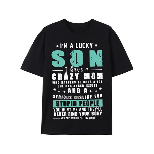 [100% Cotton] I Am A Lucky Son TShirt Gifts, Funny Gift From Moth-7329 Funny Men's Short Sleeve Graphic T-shirt Collection Black