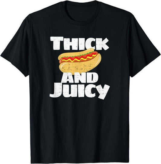 [100% Cotton] Thick and Juicy Funny Food Lunch Hot Dog T-Shirt Hoodie, Sweatshirt | WearSparks.com