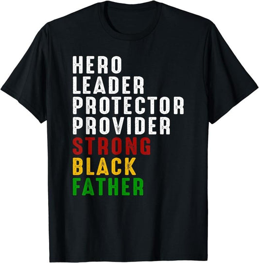 [100% Cotton] Vintage Fathers Day Strong African American Black Father T-Shirt