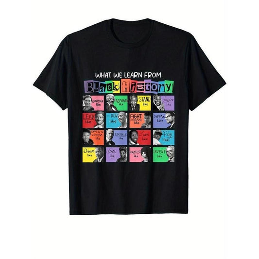 [100% Cotton] What We Learn From Black History T-Shirt Cotton Fun Design DIYMen's Soft Summer and winter breathable comfortable casual sports Halloween and Christmas gifts