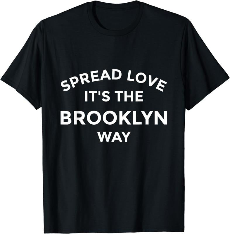[100% Cotton]Brooklyn Shirt Spread Love It's The Brooklyn Way Tee