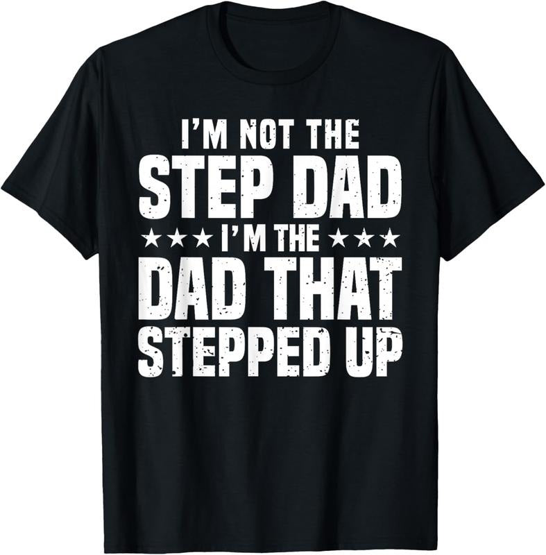 100% Cotton Cool Step Up Dad For Men Father World's Best Stepdad Ever T-Shirt