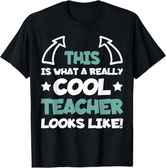 100% Cotton Cool Teacher Funny Saying Teaching Student Men Women T-Shirt