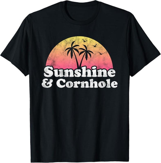 100% Cotton Cornhole Gift - Sunshine and Cornhole T-Shirt