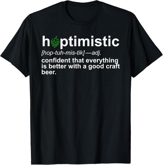 100% Cotton Craft Beer Funny Shirt Hoptimistic Defintion T-Shirt Hops T-Shirt