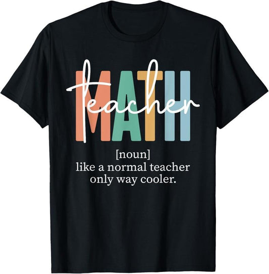 100% Cotton Funny Math Teacher Definition for Women & Men T-Shirt