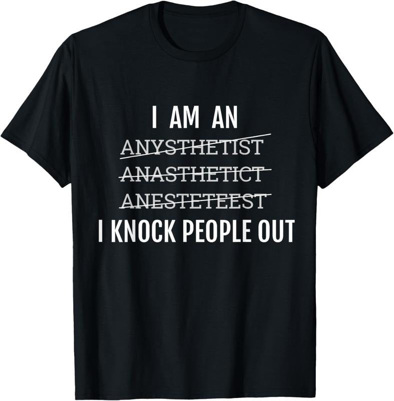 100% Cotton Funny Nurse Anesthetist CRNA T-Shirt