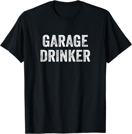 [100% Cotton]Funny Vintage Retro Garage Drinker Humor Gift T-Shirt