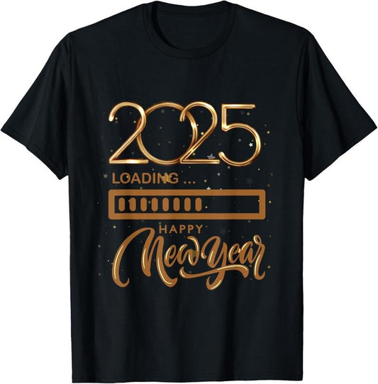 100% Cotton Happy New Year Eve Party Supplies 31st December 2025 Loading T-Shirt