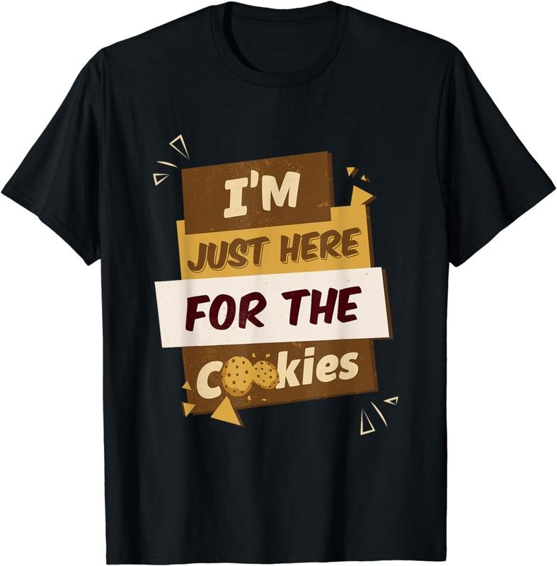 [100% Cotton]I'm Just Here For The Cookies Chocolate Chip Dip Milk Cookie T-Shirt Hoodie, Sweatshirt | WearSparks.com
