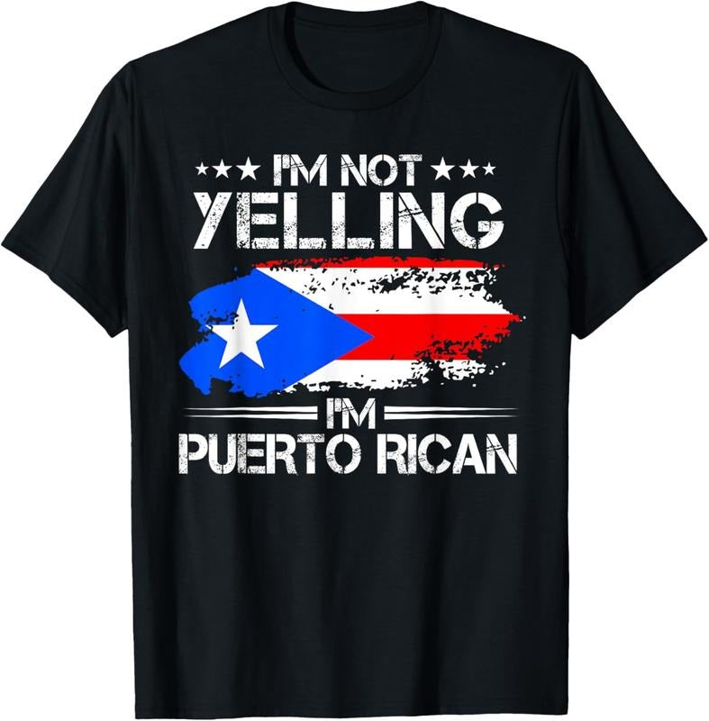 100% Cotton I'm Not Yelling I'm Puerto Rican Pride Puerto Rico T-Shirt