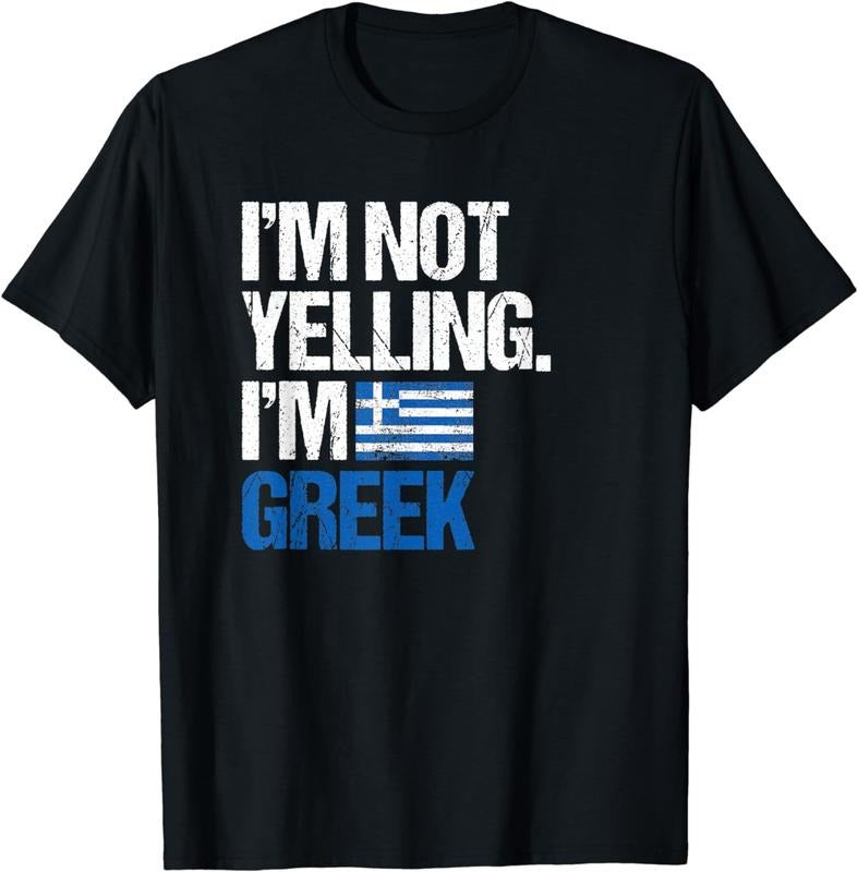 [100% Cotton]I'm Not Yelling Im Greek T-Shirt Hoodie, Sweatshirt | WearSparks.com
