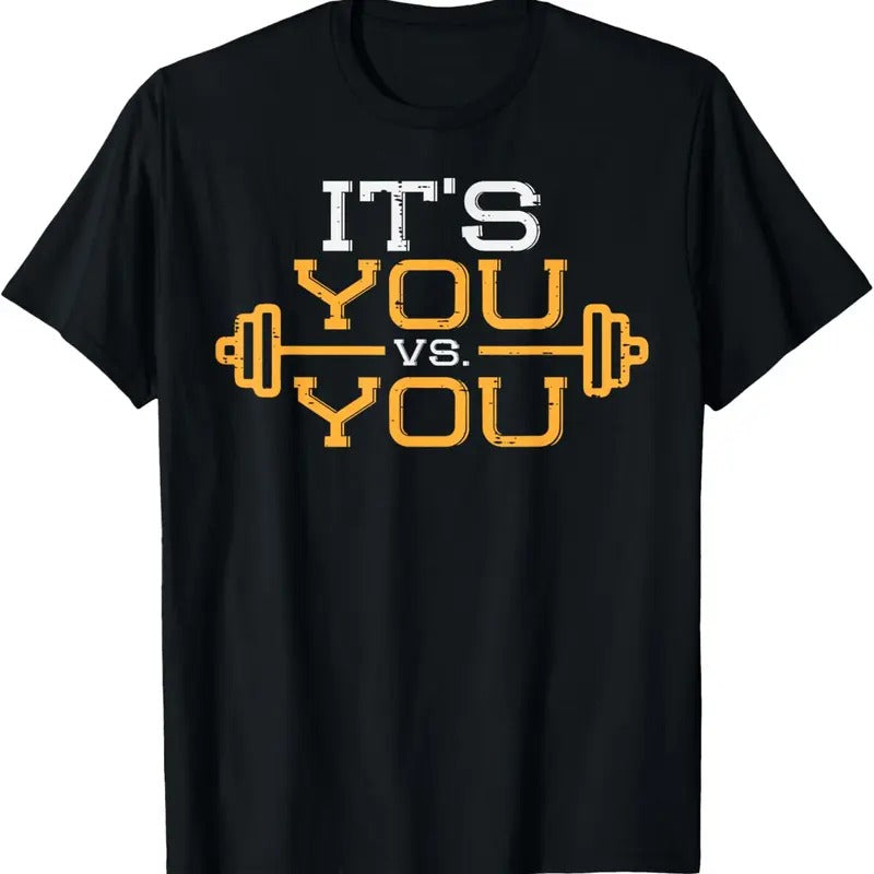 100% Cotton Its Vs You Workout Gym Workout Motivation Fitness Men Women T-Shirt