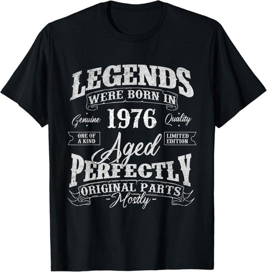 100% Cotton Legends Were Born In 1976 Year Of Birth Birthday T-Shirt