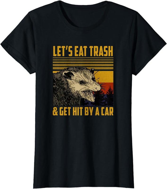 [100% Cotton]Let's Eat Trash and Get Hit By A Car Vintage Opossum T-Shirt