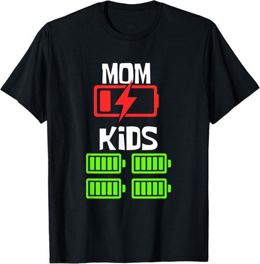 100% Cotton Low Battery Mom of 4  Funny Mother of 4  Mothers Day T-Shirt
