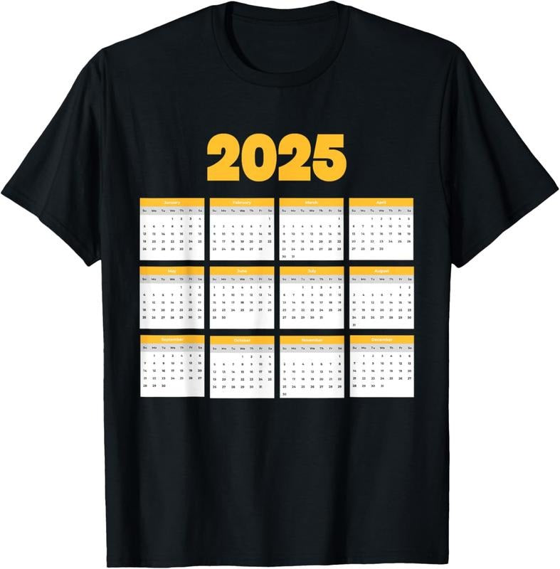 100% Cotton Monthly Calendar 2025 Happy New Year Men Women  Funny T-Shirt