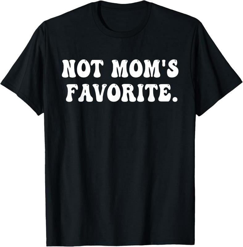 100% Cotton Not Mom's Favorite Funny Daughter Favorite Retro Groovy T-Shirt