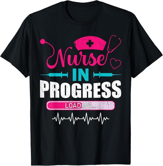 100% Cotton Nurse In Progress Nurse Funny Nursing School T-Shirt