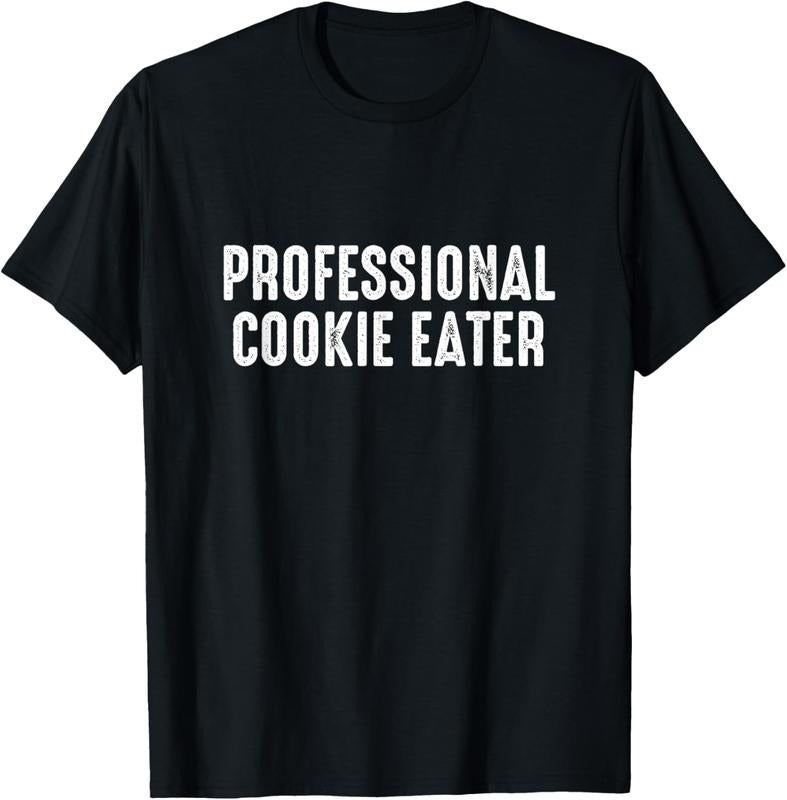 100% Cotton Professional Cookie Eater - Cookie Lover Gift Cookie Baker T-Shirt