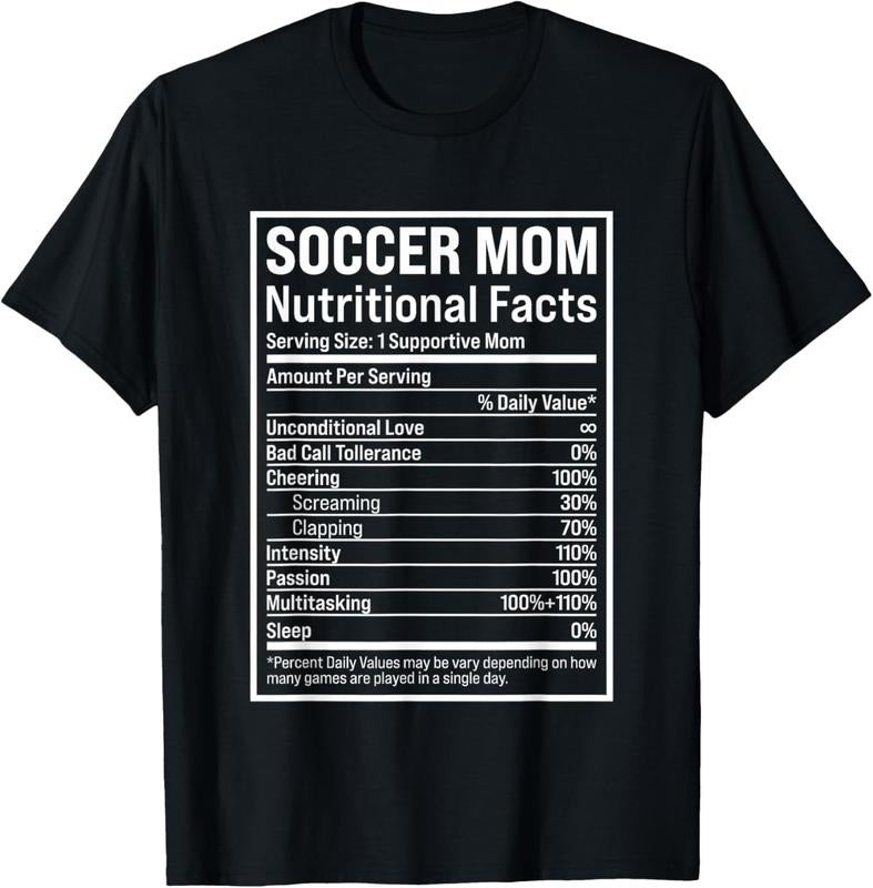 100% Cotton Soccer Mom Ball Mom Nutritional Facts Funny Mothers Day 2021 T-Shirt