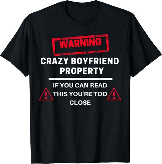 100% Cotton Sorry i'm Taken Tshirt Taken by a Crazy Boyfriend Girlfriend