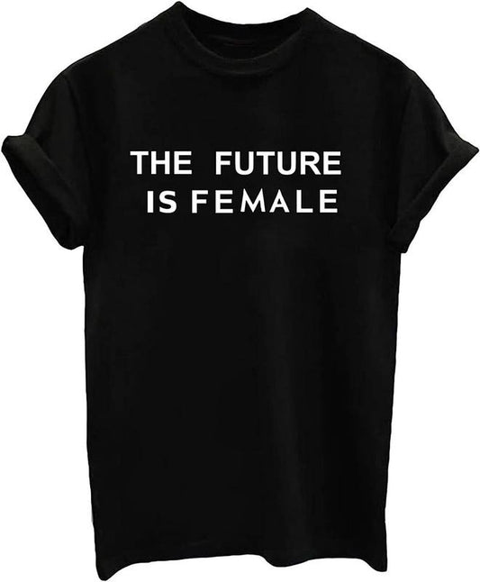 [100% Cotton]Women's Cute Text Graphic T Shirts Funny The Future Is Female Short Sleeve Tops