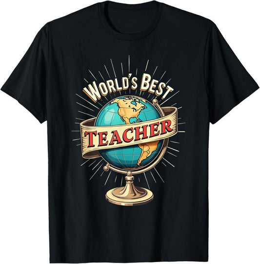 100% Cotton World's Best Teacher - Inspiring Educator Design T-Shirt
