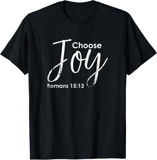 100% Cotton choose joy shirt women - christian gift T-Shirt