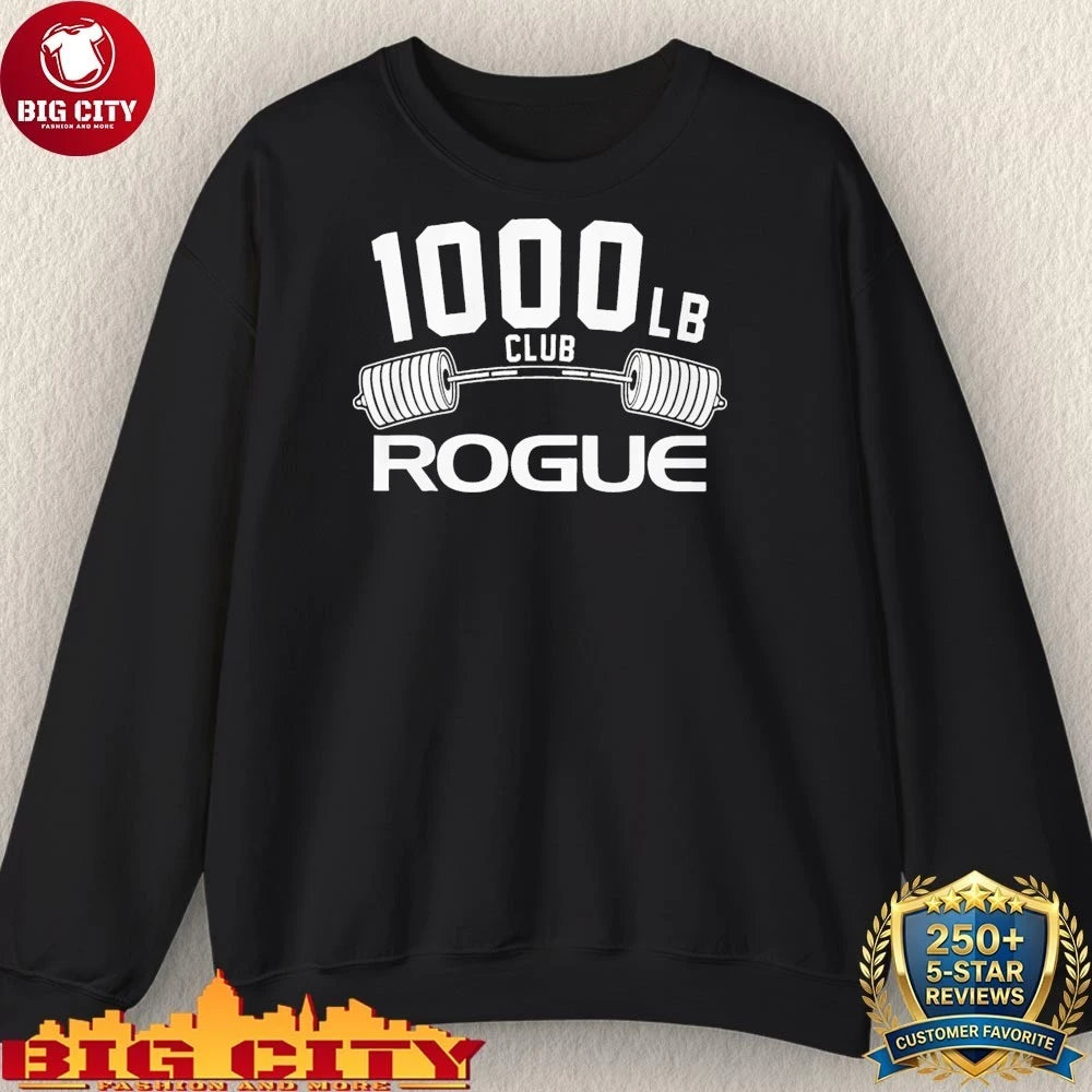 1000 Lb Club Rogue Gym shirt
