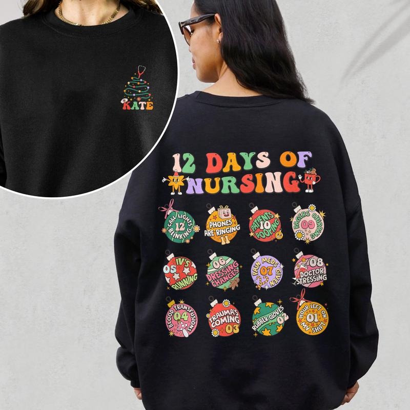 12 Days Of Nursing Christmas Sweathirt, Custom Christmas Nurse Long Sleeve, Xmas Winter Nurse Crew Tee, Personalized Nurse Gift christmas shirt