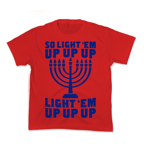 So Light 'Em Up Kid's Tee