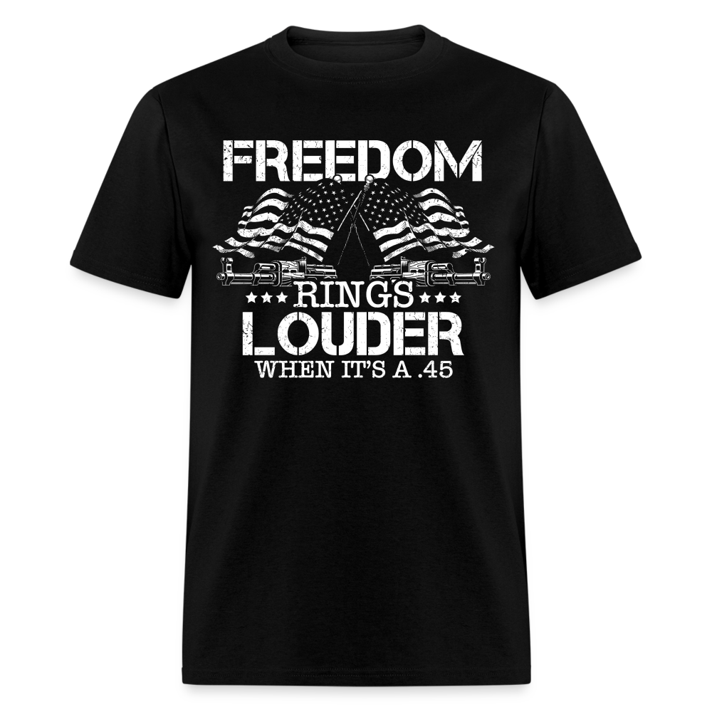 Freedom Rings Louder When It’s A .45 T Shirt Hoodie, Sweatshirt | WearSparks.com (Image 1)