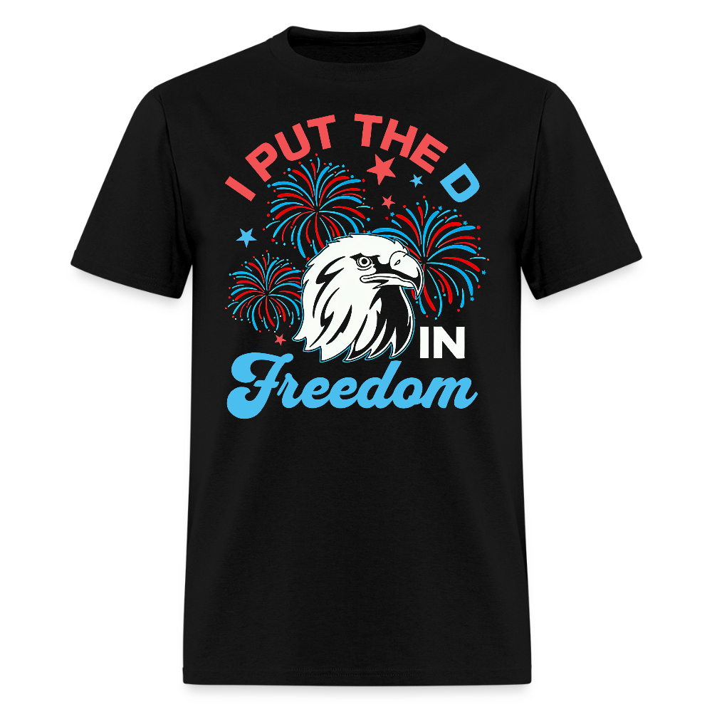 I Put The D In Freedom 4th of July T Shirt Hoodie, Sweatshirt | WearSparks.com (Image 1)