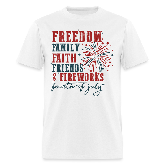 Freedom Family Faith Friends & Fireworks T Shirt Hoodie, Sweatshirt | WearSparks.com (Image 1)
