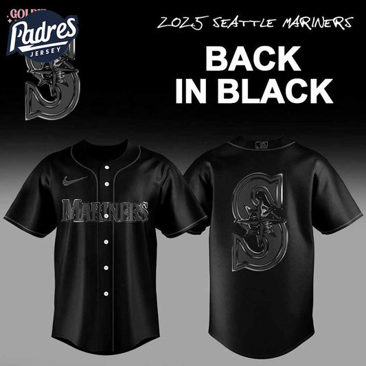 2025 Seattle Mariners Back In Black Baseball Jersey - Padres Jersey Oasis: Elevate Your Baseball Style Game T-Shirts,...
