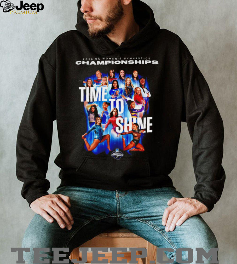 2026 NC Women’s Gymnastics Championships Time To Shine T Shirt