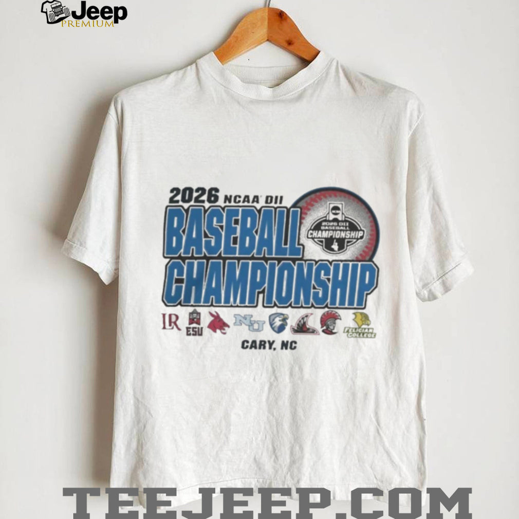 2026 NCAA Division II Baseball Championship Champion 8 Teams Cary NC T Shirt