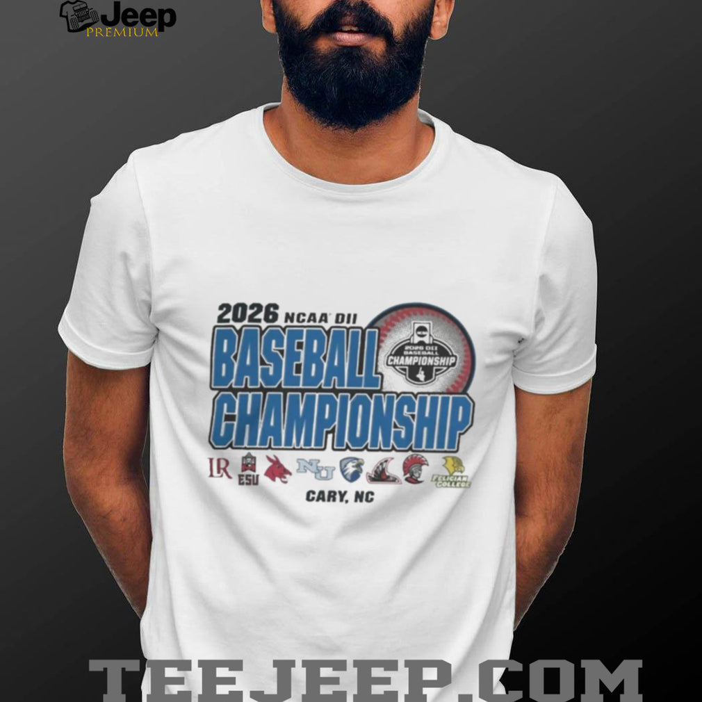 2026 NCAA Division II Baseball Championship Champion 8 Teams Cary NC T Shirt