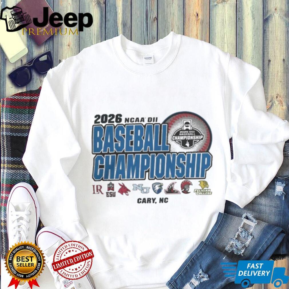2026 NCAA Division II Baseball Championship Champion 8 Teams Cary NC T Shirt