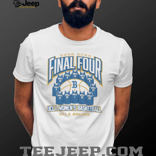 2026 NCAA Women’s Basketball Final Four UCLA Bruins Team Jersey T Shirt