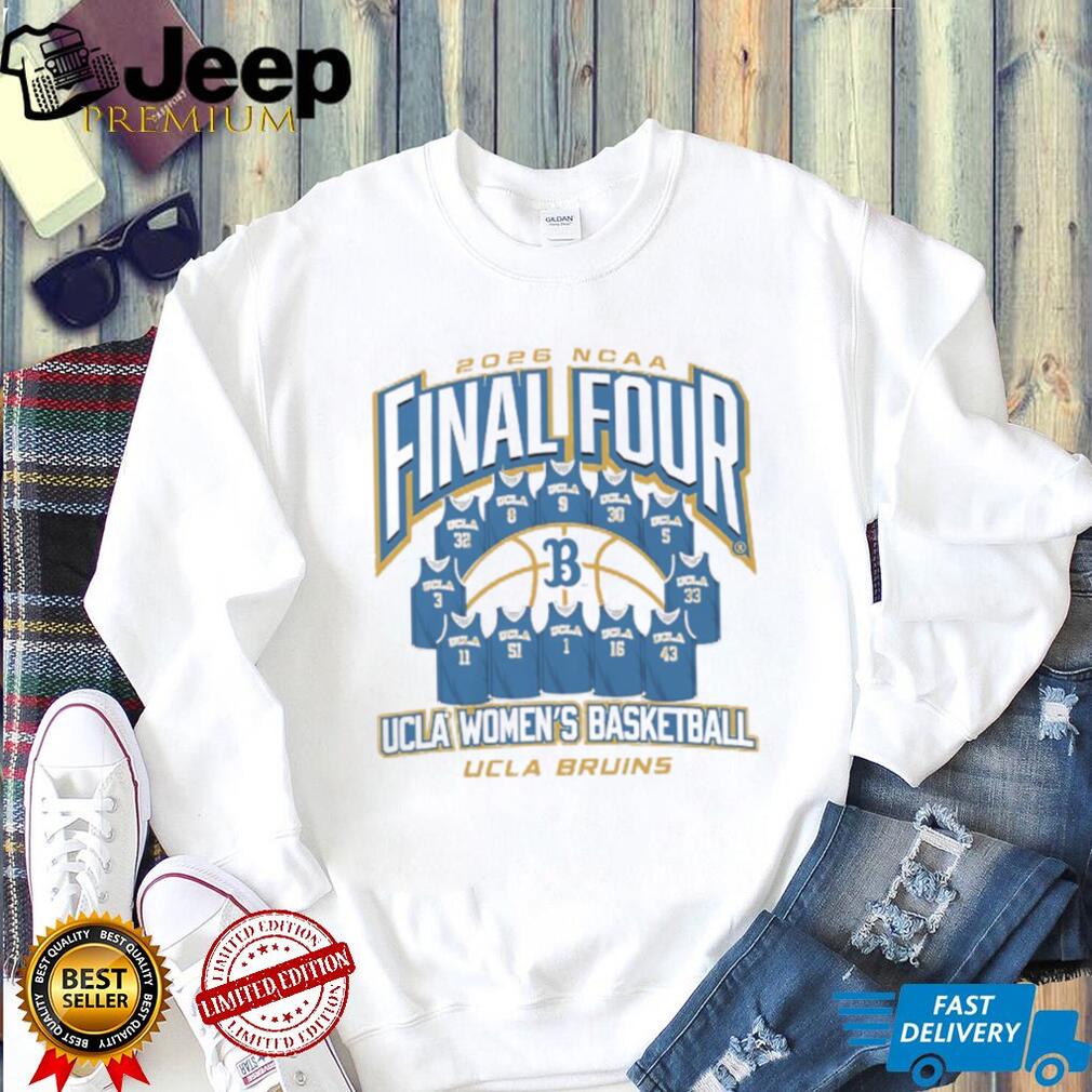 2026 NCAA Women’s Basketball Final Four UCLA Bruins Team Jersey T Shirt