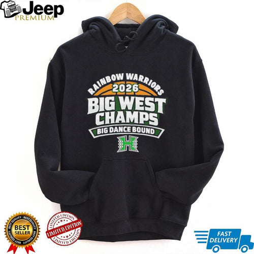 2026 Rainbow Warriors Big West Champs Big Dance Bound Basketball Tee