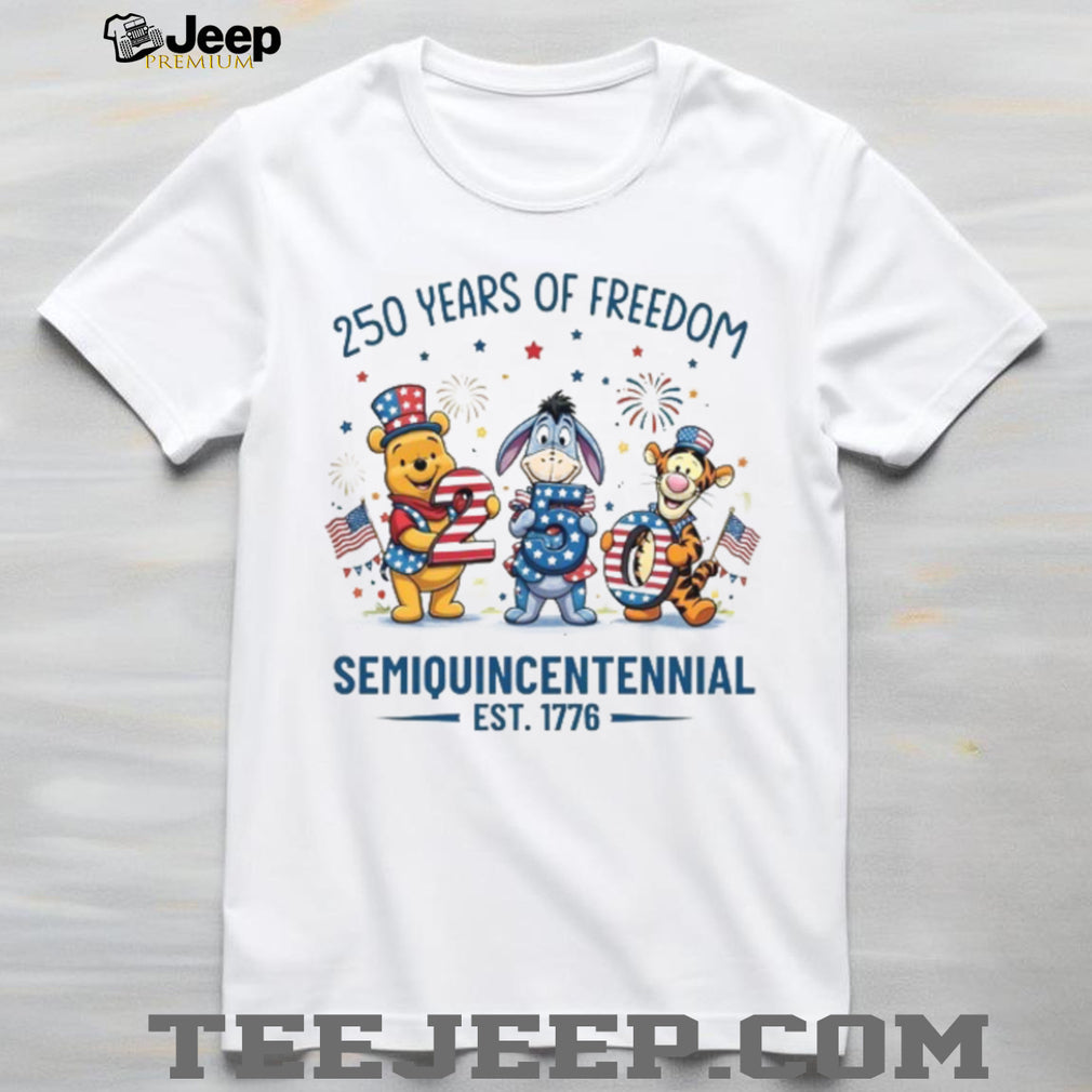 250 Years Of Freedom Semiquincentennial Pooh & Friends 2026 T Shirt