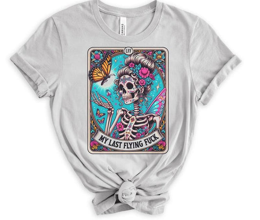 # 327 - My Last Flying F Butterfly Skeleton Tarot Card Design - Print Uisex Crew neck Tee T-shirt