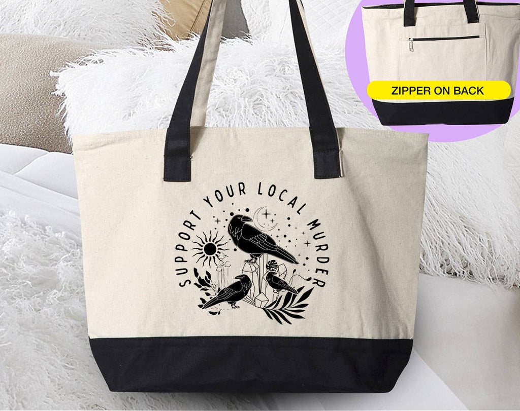 Support Your Local Murder - Cute Crow Bird Pun Tote Bag