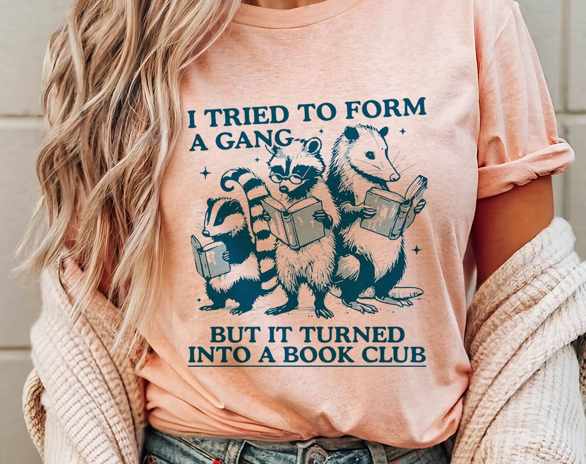 I Tried To Form A Gang Book Club -  Funny Animal T-Shirt