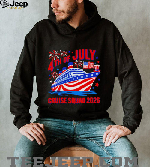 4th Of July Cruise Squad 2026 shirt