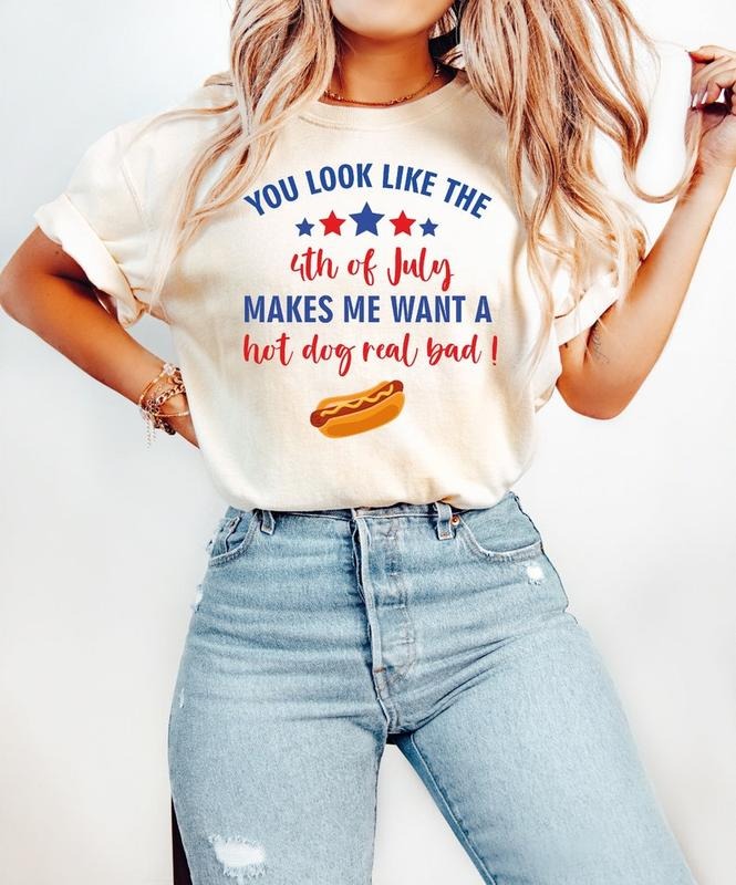 4th of July America Shirt, You Look Like The Fourth Of July Shirt, USA Flag Shirt, Memorial Day Tee, 4th of July Women's  T-shirt, sweater and Hoodie